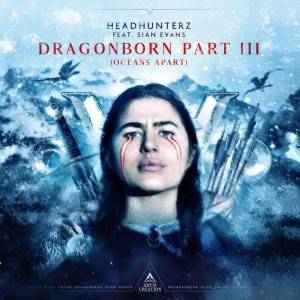 Headhunterz – Dragonborn part 3